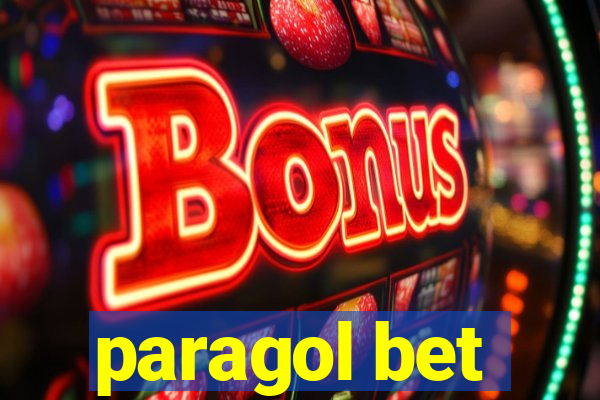 paragol bet